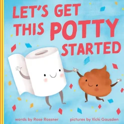 Board Books-Raincoast Books Let's Get This Potty Started