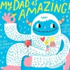 Board Books-Hachette Books My Dad is Amazing